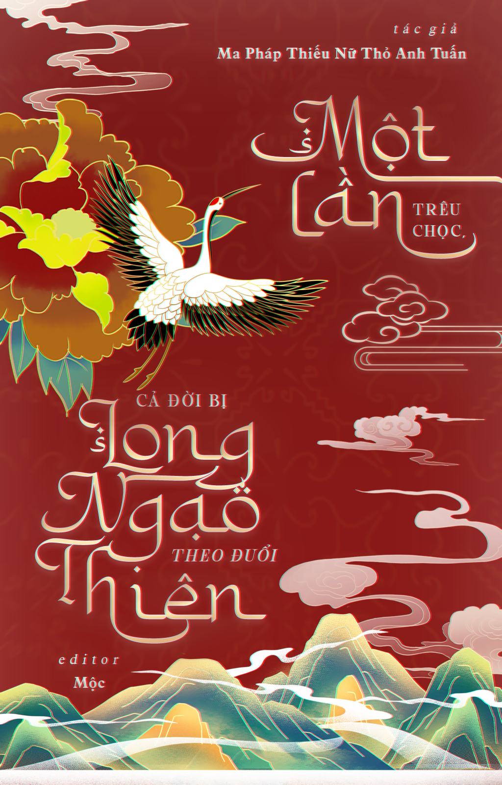 Một lần trêu chọc, cả đời bị Long Ngạo Thiên theo đuổi