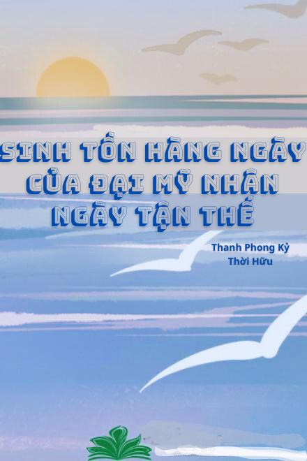 Sinh Tồn Hàng Ngày Của Đại Mỹ Nhân Ngày Tận Thế