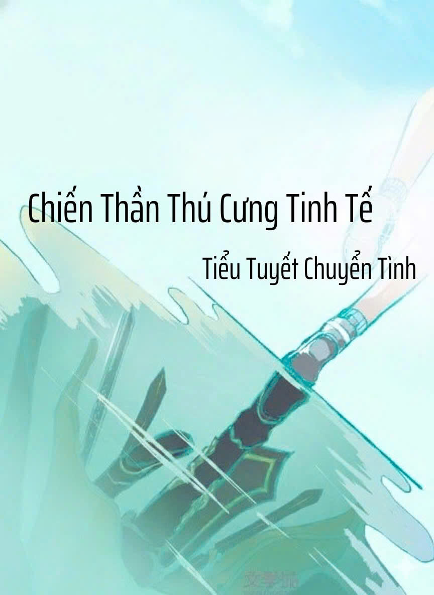 Chiến Thần Thú Cưng Tinh Tế