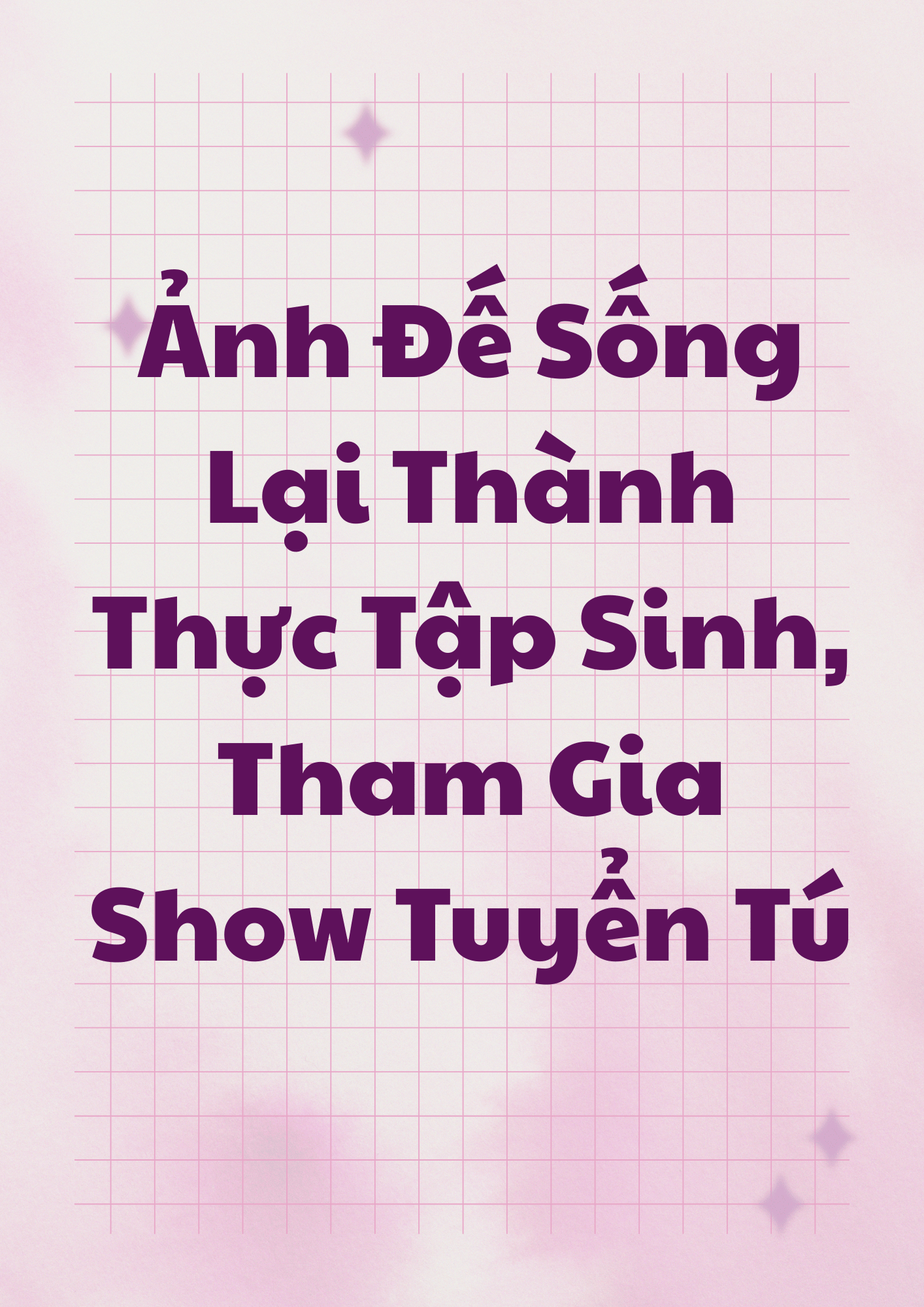 Ảnh Đế Sống Lại Thành Thực Tập Sinh, Tham Gia Show Tuyển Tú